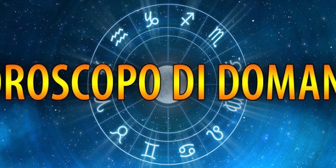 Oroscopo Di Domani - Il Futuro Nelle Stelle